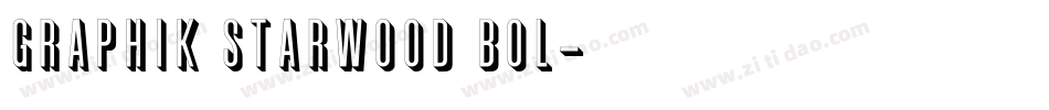 Graphik Starwood Bol字体转换